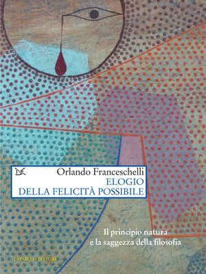 cover image of Elogio della felicità possibile